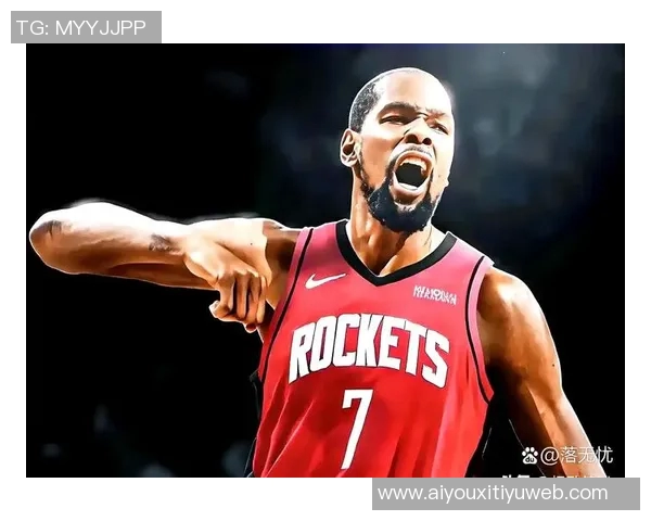 火箭队若能将KD视为二号武器将成为联盟最具威胁的球队